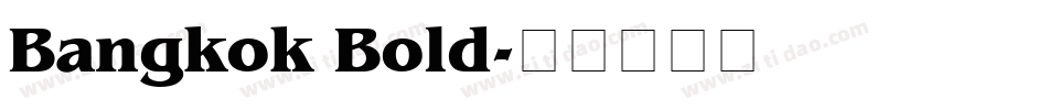 Bangkok Bold字体转换